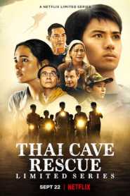 Thai Cave Rescue (2022) Season 1 Hindi Dubbed (Netflix)